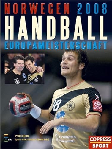 Beispielbild fr Handball Europameisterschaft Norwegen 2008 zum Verkauf von medimops
