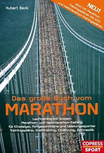 Das grosse Buch vom Marathon (9783767910164) by Hubert Beck