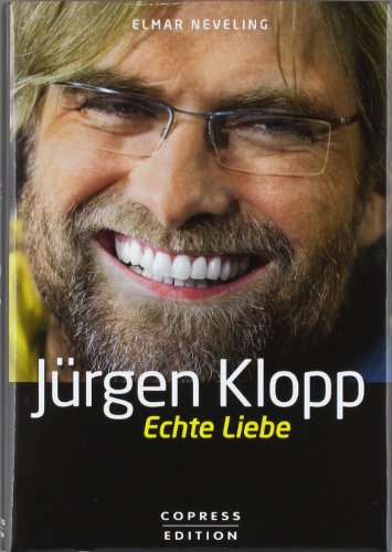 Stock image for Jrgen Klopp: Echte Liebe for sale by medimops