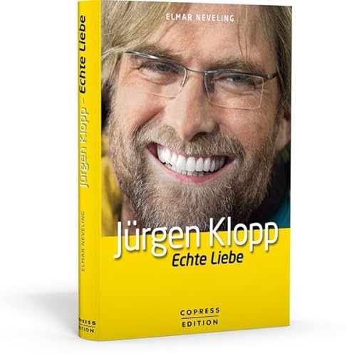 Beispielbild fr Jrgen Klopp: Echte Liebe zum Verkauf von medimops