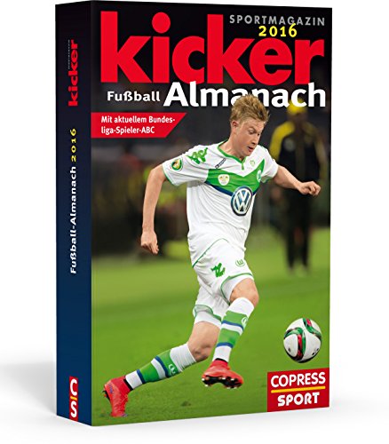 Beispielbild fr Kicker Fuball-Almanach 2016 zum Verkauf von medimops