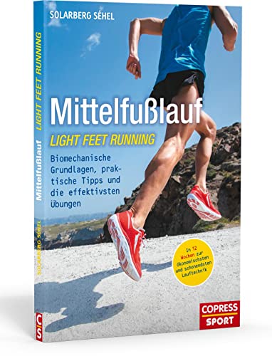 Beispielbild fr Mittelfulauf: Biomechanische Grundlagen, praktische Tipps und die effektivsten bungen zum Verkauf von medimops