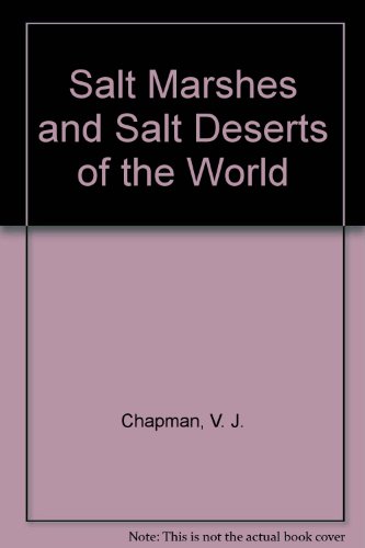 9783768209274: Salt Marshes and Salt Deserts of the World