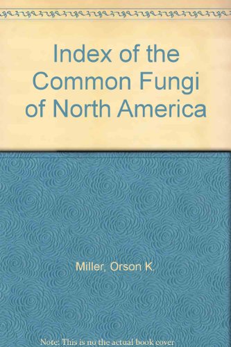 9783768209748: Index of the Common Fungi of North America