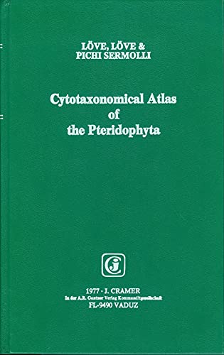 9783768211031: Cytotaxonomical Atlas of the Pteridophyta (Cytotaxonomical atlases)
