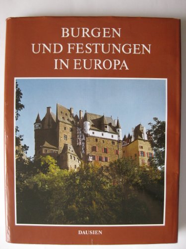 Burgen und Festungen in Europa