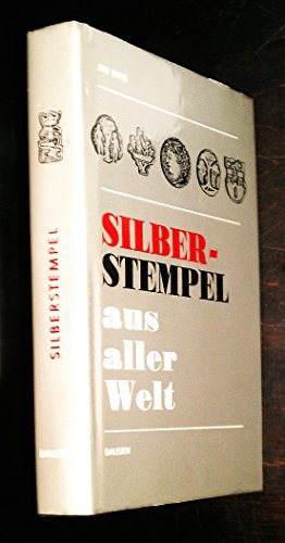 Stock image for Silberstempel aus aller Welt for sale by medimops