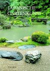 9783768415644: Japanische Gartenkunst
