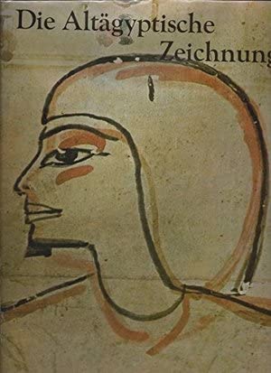 9783768418478: Die altägyptische Zeichnung