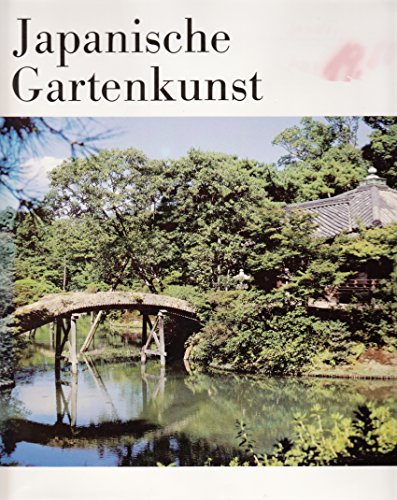 Beispielbild fr Japanische Gartenkunst zum Verkauf von medimops