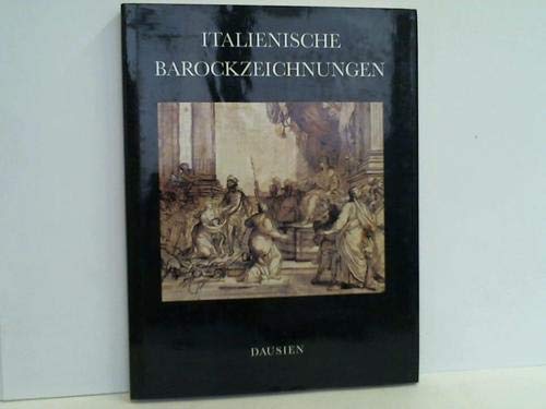 Beispielbild fr Italienische Barockzeichnungen zum Verkauf von Sigrun Wuertele buchgenie_de