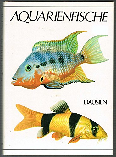 Stock image for Aquarienfische for sale by Leserstrahl  (Preise inkl. MwSt.)