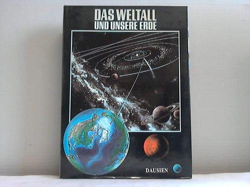 Stock image for Das Weltall und unsere Erde for sale by medimops