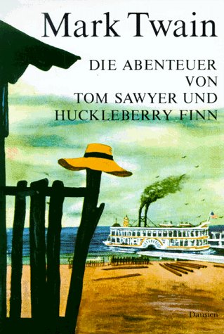 Beispielbild fr Die Abenteuer von Tom Sawyer und Huckleberry Finn [Hardcover] zum Verkauf von tomsshop.eu