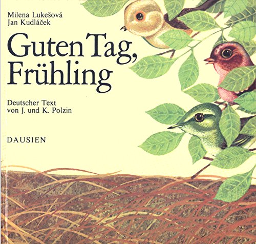 Beispielbild fr Guten Tag, Frhling zum Verkauf von Studibuch