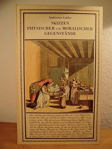 Beispielbild fr Skizzen physischer und moralischer Gegenstnde. Faksimile-Ausgabe zum Verkauf von Der Bcher-Br