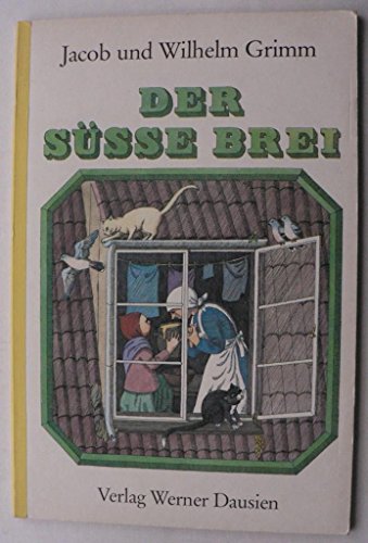 Stock image for Der ssse Brei. for sale by Worpsweder Antiquariat