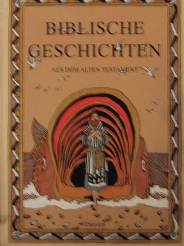 Stock image for Biblische Geschichten aus dem Alten Testament. Dt. von Ursula Sedmidubsk for sale by Bernhard Kiewel Rare Books