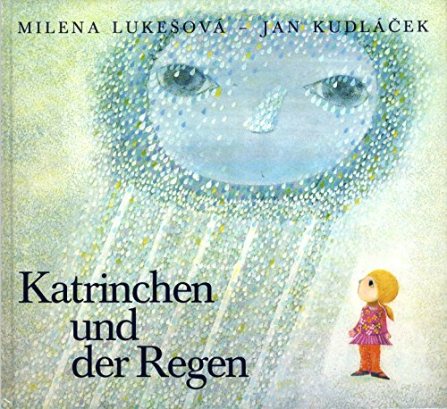 Stock image for Katrinchen und der Regen. for sale by Neusser Buch & Kunst Antiquariat