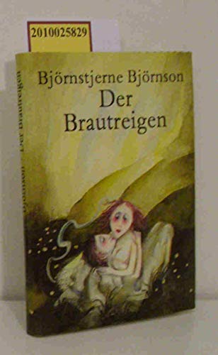 Stock image for Der Brautreigen for sale by medimops