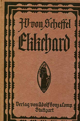 Beispielbild fr Ekkehard - Eine Geschichte aus dem zehnten Jahrhundert zum Verkauf von Buch et cetera Antiquariatsbuchhandel