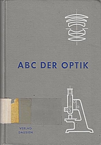 Stock image for ABC der Optik for sale by Martin Preu / Akademische Buchhandlung Woetzel