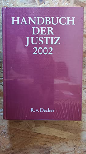 Handbuch der Justiz 2002 Die Träger und Organe der Rechtsprechenden Gewalt in der Bundesrepublik Deutschland - Fölster, Uta
