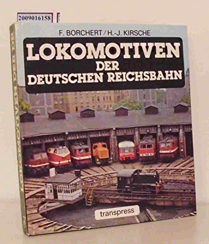 Beispielbild fr Lokomotiven der Deutschen Reichsbahn. Ellok, Diesellok und Treibwagen 1945 bis heute. zum Verkauf von Antiquariat Bcherkeller