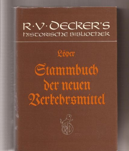 Stock image for Stammbuch der neueren Verkehrsmittel for sale by medimops