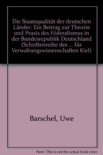 9783768567817: Die Staatsqualitt der deutschen Lnder. Ein Beitrag zur Theorie und Praxis des Fderalismus in der Bundesrepublik Deutschland