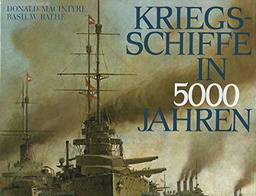 Beispielbild fr Kriegsschiffe in 5000 (fnftausend) Jahren. Aus d. Ms. bers. aus d. Engl. von Dieter Jung zum Verkauf von Bernhard Kiewel Rare Books