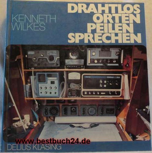 Stock image for Drahtlos orten, peilen, sprechen. Hardcover for sale by Deichkieker Bcherkiste