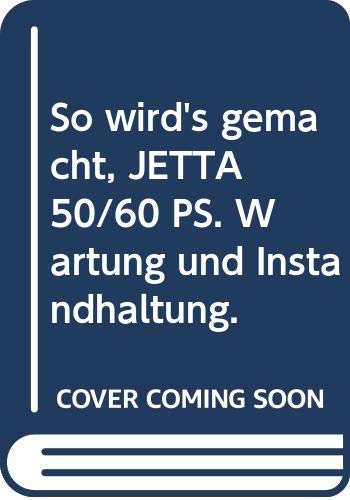 Imagen de archivo de So wird's gemacht. Wartung und Instandhaltung des VW Jetta 1,1 l/50 PS/37 kW. 1,3 /60 PS/44 kW. a la venta por Antiquariat Bcherkeller