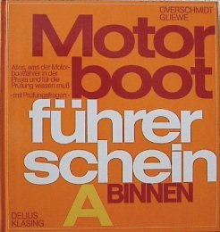 Stock image for Motorbootfhrerschein A Binnen for sale by Leserstrahl  (Preise inkl. MwSt.)