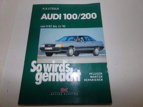9783768804523: So wird's gemacht, Bd.41, Audi 100/200 von 9/82 bis 11/90