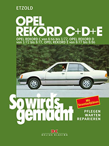 9783768804530: Opel Rekord C/D/E 58-110 PS 8/66 bis 8/86, Bd 42