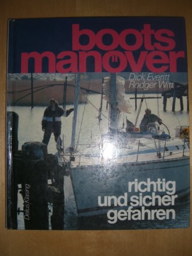 Stock image for Bootsmanver richtig und sicher gefahren, for sale by Grammat Antiquariat