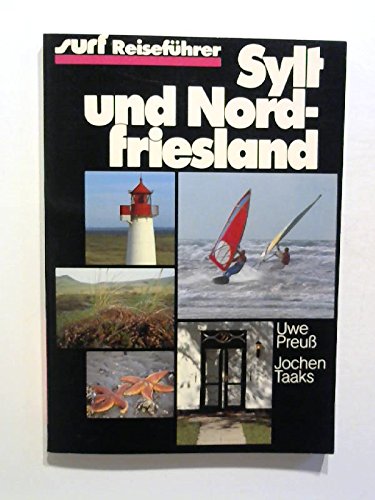 Stock image for Sylt und Nordfriesland for sale by Paderbuch e.Kfm. Inh. Ralf R. Eichmann