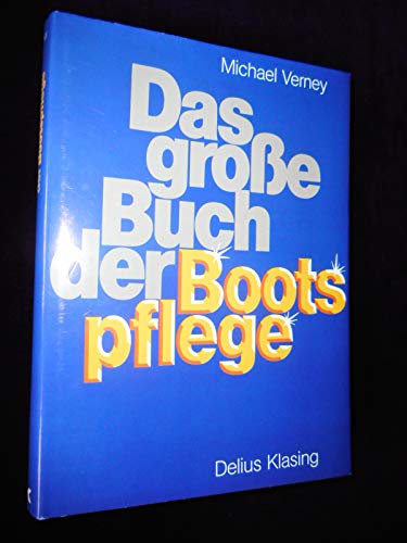 Beispielbild fr GROSSE BUCH DER BOOTSPFLEGE zum Verkauf von Die Buchgeister