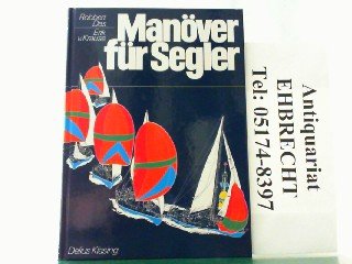 Manöver für Segler.