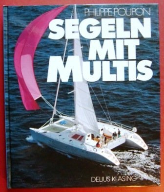 Segeln mit Multis