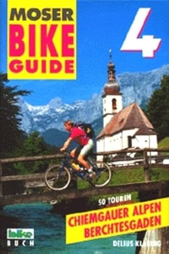 9783768807937: Bike Guide, Bd.4, Chiemgauer und Berchtesgadener Alpen