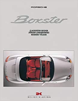 Stock image for Boxter Boxters : Porsche for sale by Mom and Pop's Book Shop,