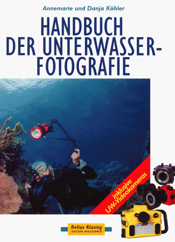 9783768812061: Handbuch der Unterwasserfotografie