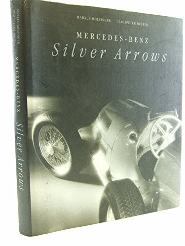 Imagen de archivo de Mercedes-Benz Silver Arrows a la venta por Books From California