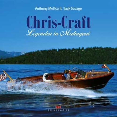 Beispielbild fr Chris-Craft. Legenden in Mahagoni. Mit sehr zahlreichen berwiegend farbigen Illustrationen und Photoabbildungen. zum Verkauf von Antiquariat Bibliakos / Dr. Ulf Kruse