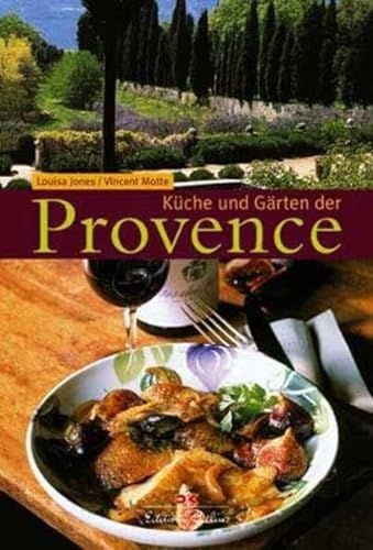 9783768814843: Küche und Gärten der Provence