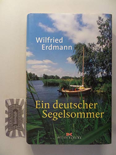 Stock image for Ein deutscher Segelsommer for sale by medimops