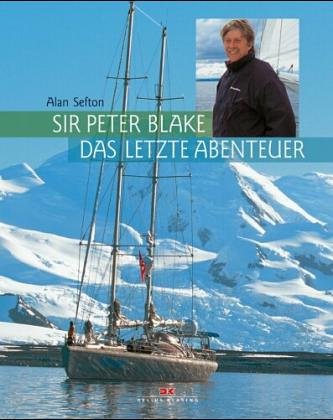 Stock image for Sir Peter Blake - Das letzte Abenteuer for sale by medimops