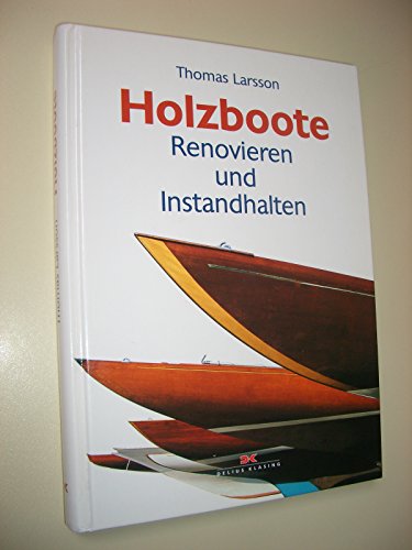 9783768816779: Holzboote: Renovieren und Instandhalten